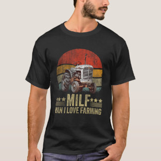 MILF Man I Love Farming Funny Retro Vintage Farmer T-Shirt