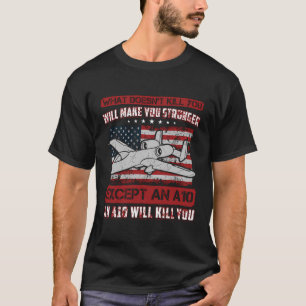 Military A-10 Warthog Funny Military T-Shirt