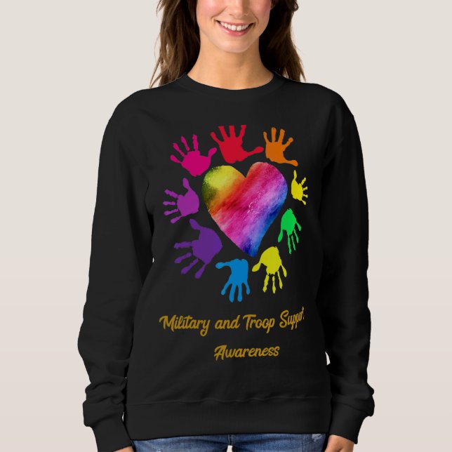Military And Troop Support Awareness Hands Sweatshirt (Front)