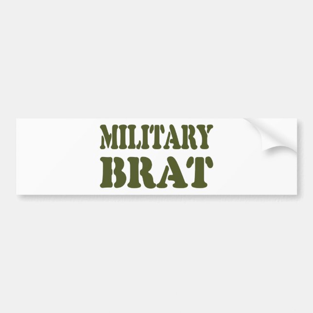 MILITARY BRAT BUMPER STICKER (Front)