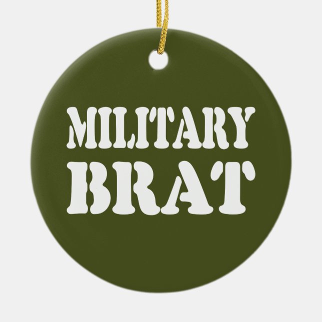 MILITARY BRAT CERAMIC TREE DECORATION (Front)