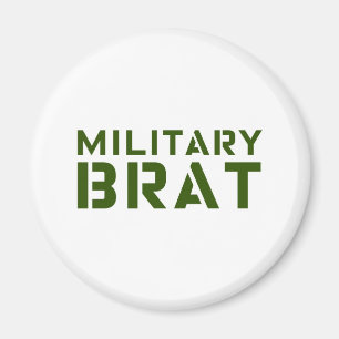 Military Brat Magnet