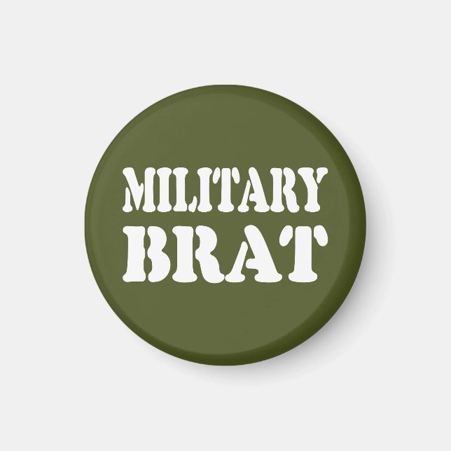 MILITARY BRAT MAGNET (Front)