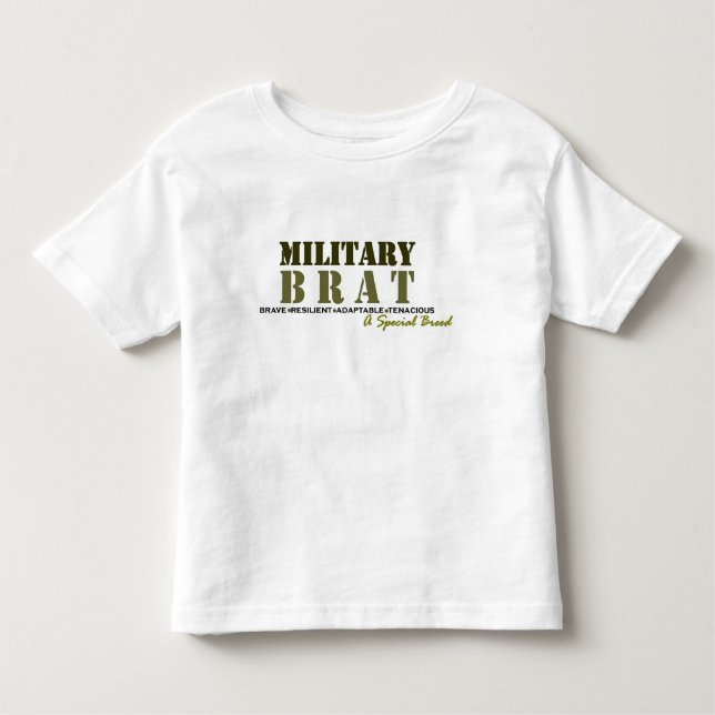 Military Brat-Special Breed Toddler T-Shirt (Front)