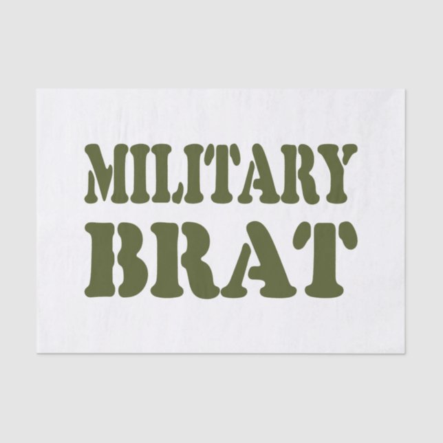 MILITARY BRAT TISSUE PAPER (Front)