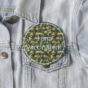 Military Camo Pattern I Am Vaccinated 10 Cm Round Badge