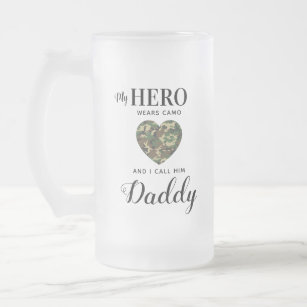 Military Dad My Hero Wears Camo Fathers Day Photo Frosted Glass Beer Mug