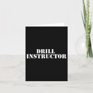 Military Drill Instructor Shirt Boot Camp Tee Card