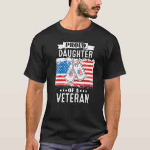 Military Family Veterans Support Proud Daughter of T-Shirt