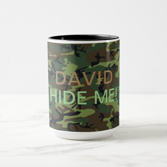 Military Green Camouflage Your Name Hide Me Quote Mug (Center)