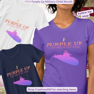 Military - I Purple Up for Military Kids Submarine T-Shirt