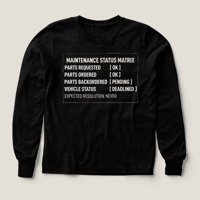 Military Motor Pool Maintenance Status Matrix Tee (Design Front)