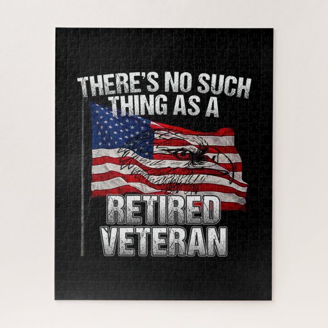 Military - No Such Thing as Retired Veteran Jigsaw Puzzle (Vertical)