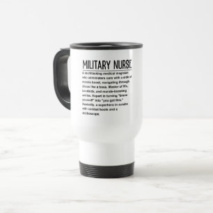 Military Nurse Travel Mug