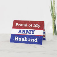 Military Proud of My Army Husband Thinking of You