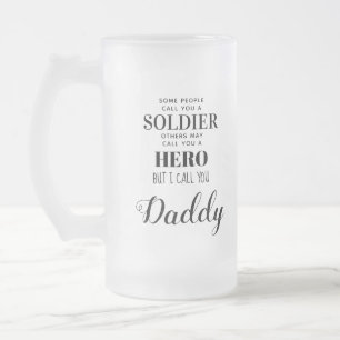 Military Soldier Hero Daddy Fathers Day Photo Frosted Glass Beer Mug