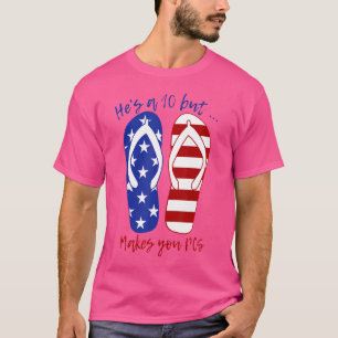 Military Spouse He's A 10 But  Makes You Pcs Meme T-Shirt