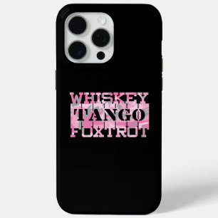 Military Whiskey Tango Foxtrot Pink Camo iPhone 15 Pro Max Case