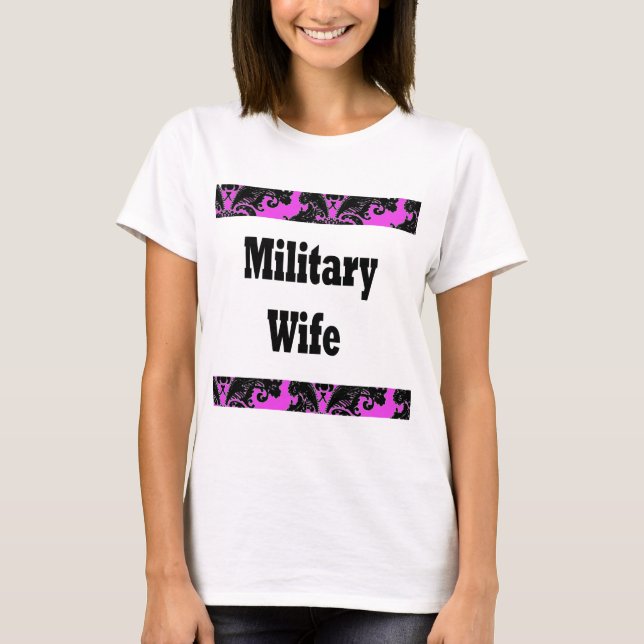 military wife2 T-Shirt (Front)