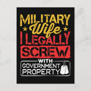 Military Wife Funny Screw Government Property  Postcard