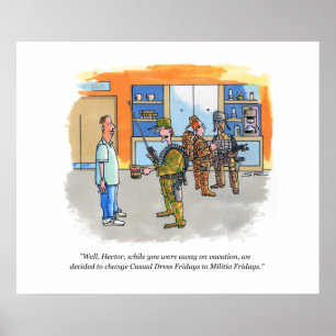 Militia Fridays value matte poster