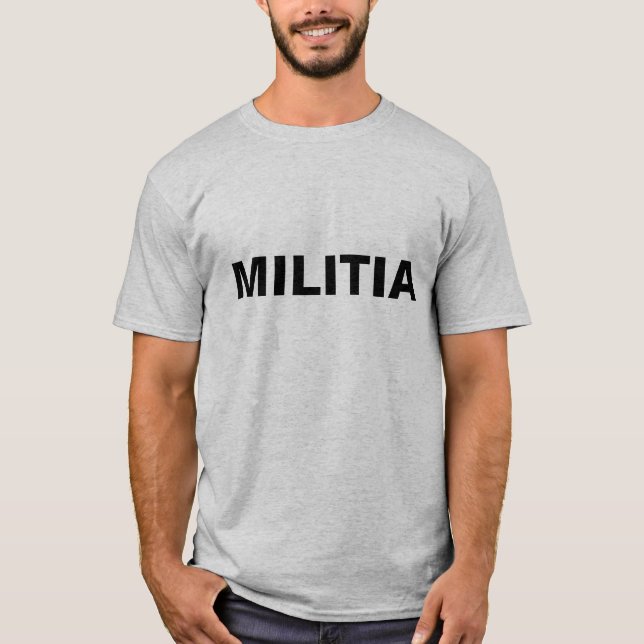 MILITIA T-Shirt (Front)