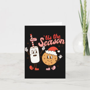 Milk And Cookies Tis The Season Holiday Card