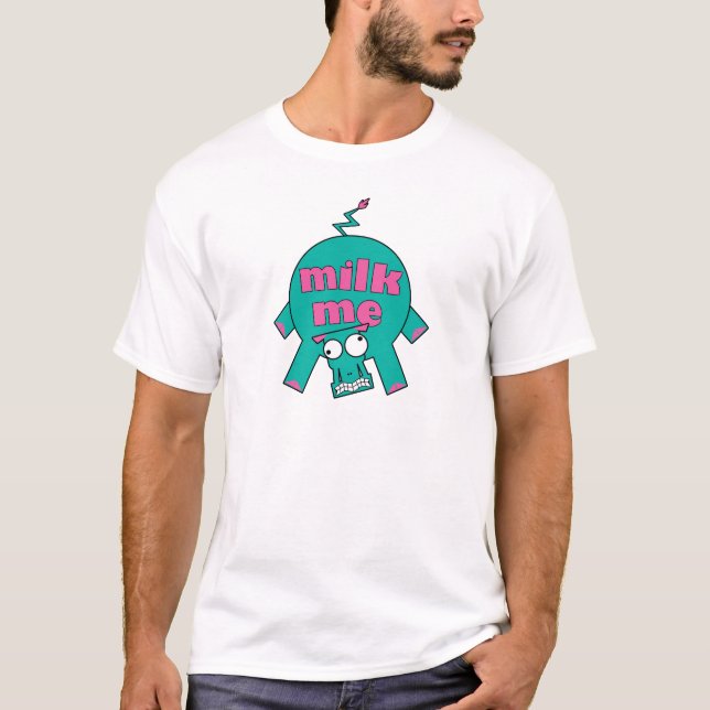 Milk Me! T-Shirt (Front)
