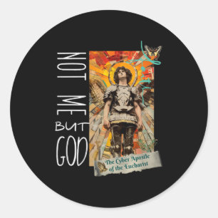 Millennial Saint The Eucharist Not Me God Premium  Classic Round Sticker