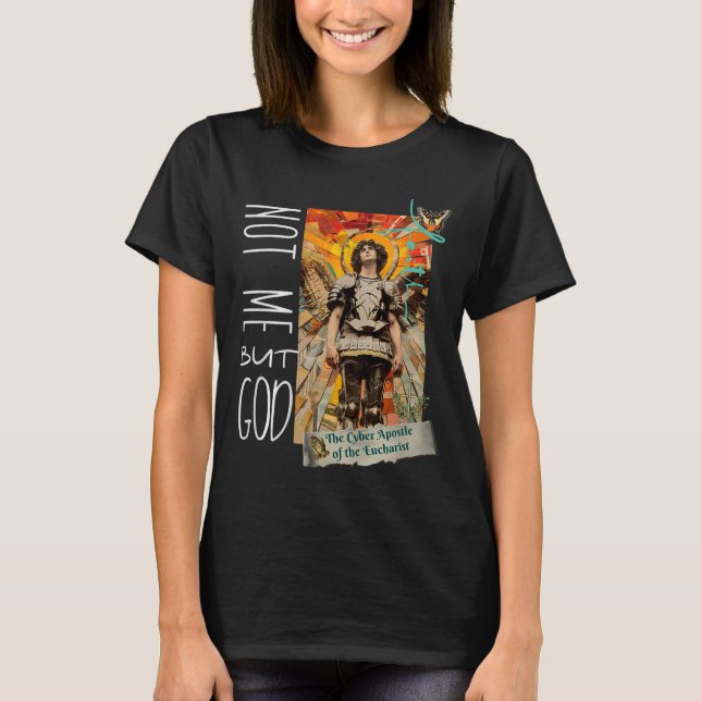 Millennial Saint The Eucharist Not Me God Premium  T-Shirt (Front)
