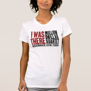 Million Dollar Quartet "I Was There" T-Shirt