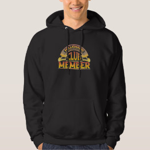 Millionaire Club Member ---- Hoodie