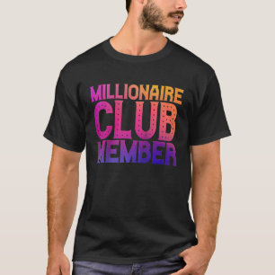 Millionaire Club Member Raglan Baseball T-Shirt
