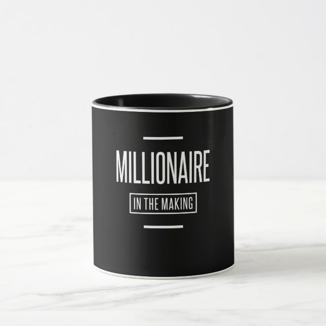 Millionaire in The Making Motivational Entrepreneu Mug (Center)