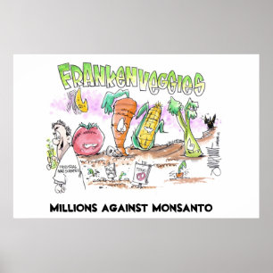 Millions Against Monsanto Franken Veggies Poster