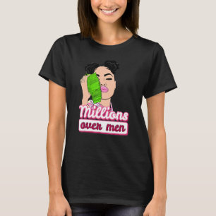 Millions Over Man Lady's Love Money T-Shirt
