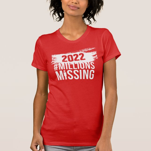 #MillionsMissing 2022 Women's Tee  (Front)
