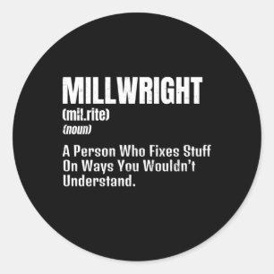 Millwright Definition Classic Round Sticker