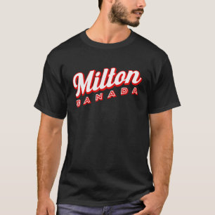 Milton Canada T-Shirt
