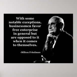 Milton Friedman Crony Capitalism Poster