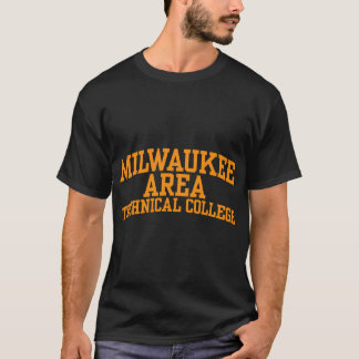 Milwaukee Area Technical College 02 T-Shirt