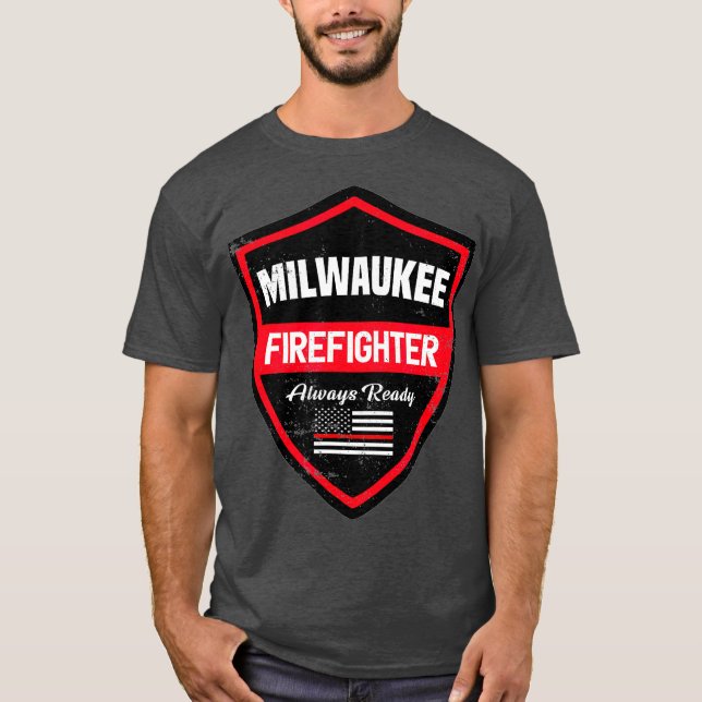 Milwaukee Fire  Rescue Firefighter First T-Shirt (Front)