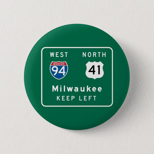 Milwaukee, WI Road Sign 6 Cm Round Badge (Front)