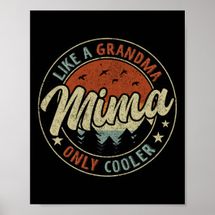 Mima Like A Grandma Only Cooler Retro Mother's Day Poster