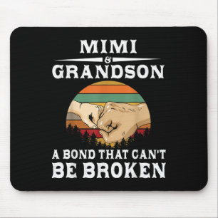 Mimi And Grandson A Bond That Can't Be Broken Mouse Pad