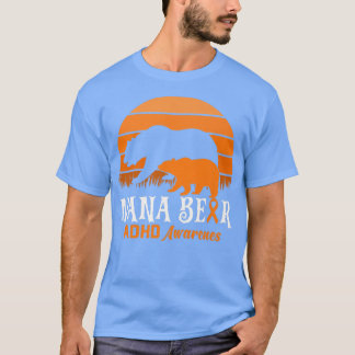 Mimi Bear ADHD Mum National ADHD Awareness Day Ora T-Shirt