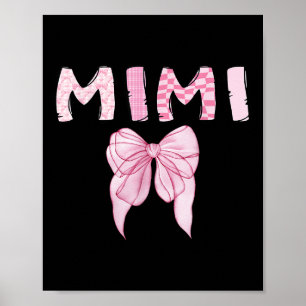 Mimi Birthday Girl Matching Coquette Nk Bow  Poster
