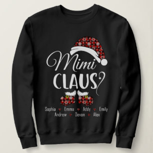 Mimi Claus Gift For Christmas Sweatshirt