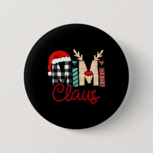 Mimi Claus Reindeer Christmas  6 Cm Round Badge