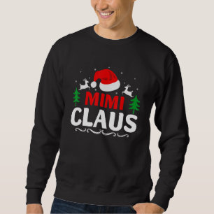 Mimi Claus Santa Christmas Matching Family Pajama Sweatshirt